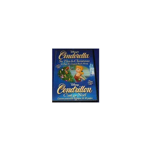 Walt Disney Cinderella So This Is Christmas (C'est ca Noel) Bi-Lingual Read