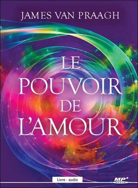 Le pouvoir de l'amour - Livre audio CD MP3 Van Praagh, James - Good