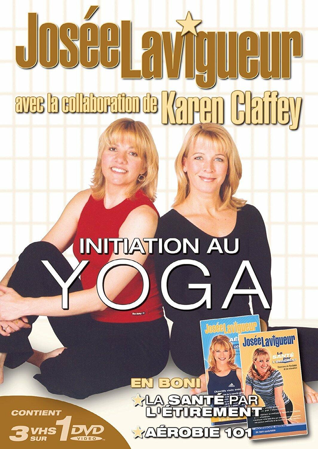 Josée Lavigueur : Initiation au Yoga - Very Good