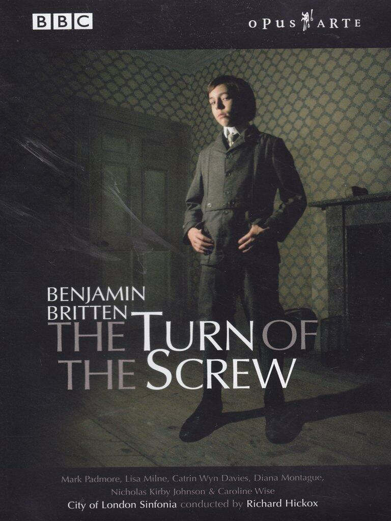 Benjamin Britten - The Turn of the Screw / Padmore · Milne · Wyn Davies · Montague · City of London Sinfonia · Hickox - Very Good