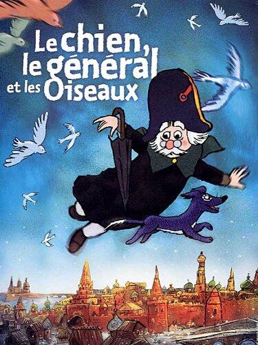 The Dog, the General and the Bird (Version française) - Very Good