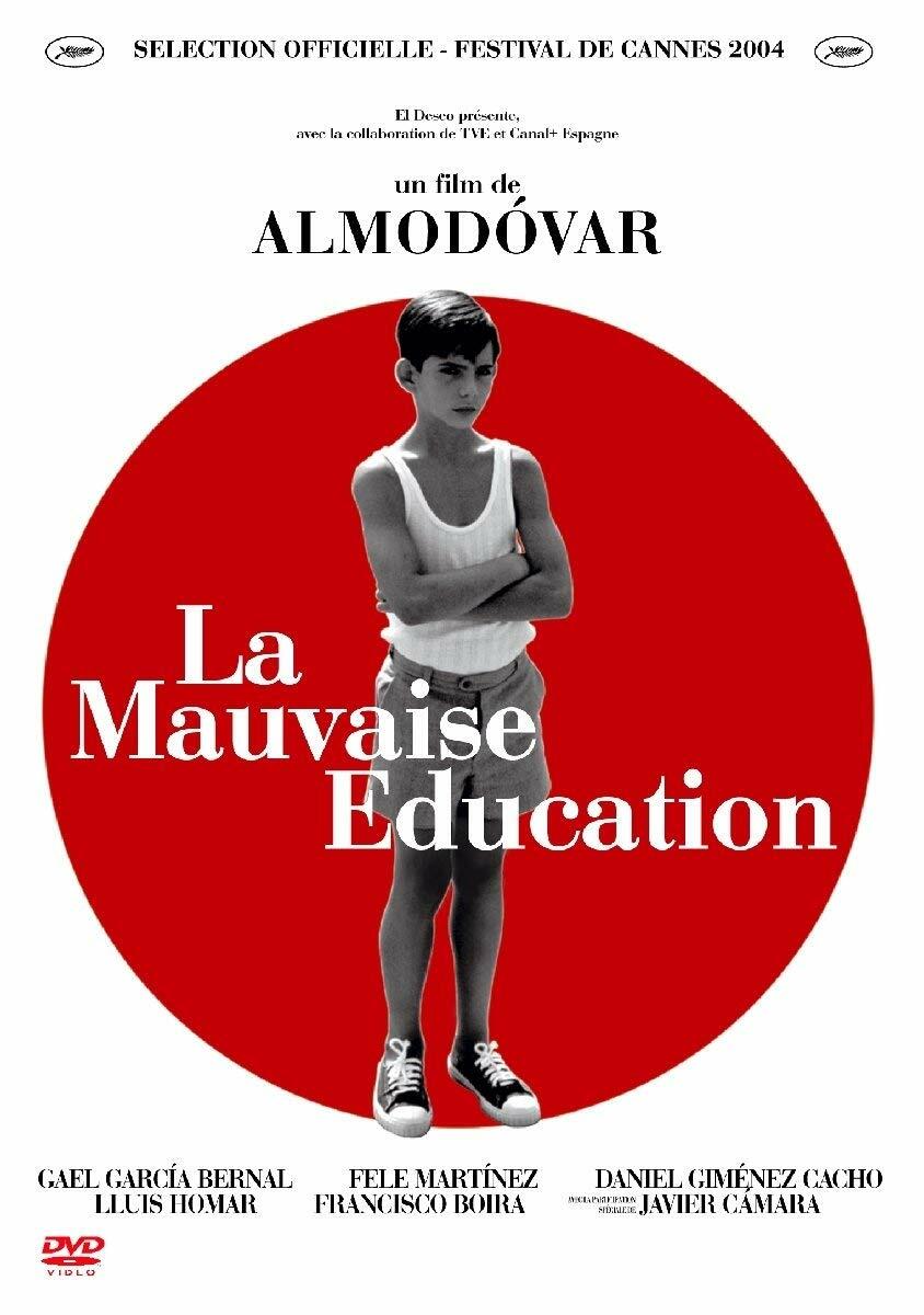 La Mauvaise éducation - Very Good