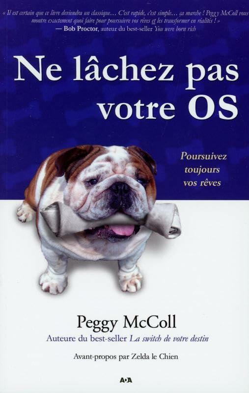 NE LACHEZ PAS VOTRE OS MCCOLL,PEGGY