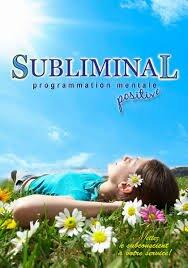 Subliminal programmation mentale positive - Very Good