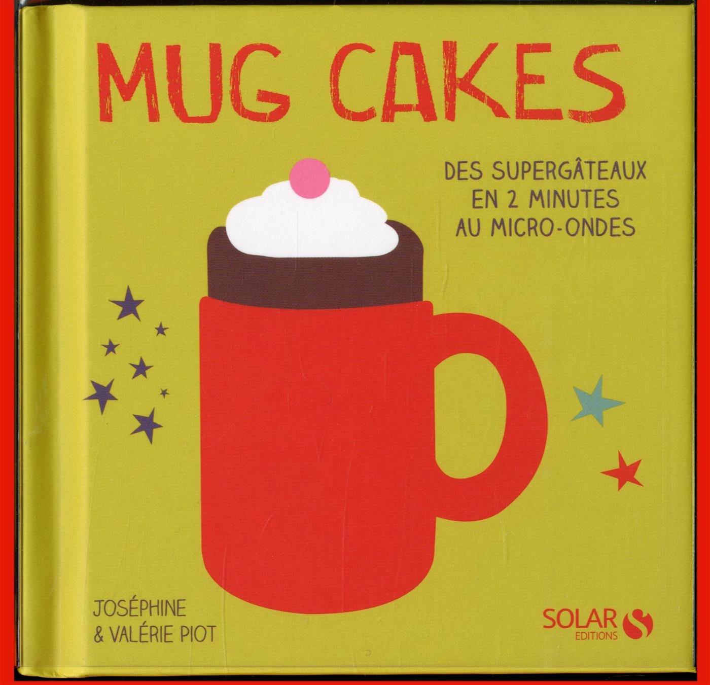 Coffret - Mug cakes: Des supergâteaux en 2 minutes au micro-ondes - Very Good