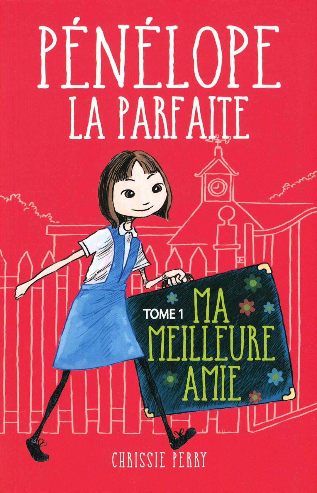 PÉNÉLOPE LA PARFAITE T.01 : MA MEILLEURE AMIE - Very Good