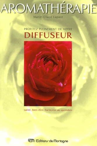 Profitez pleinement de votre diffuseur - Very Good