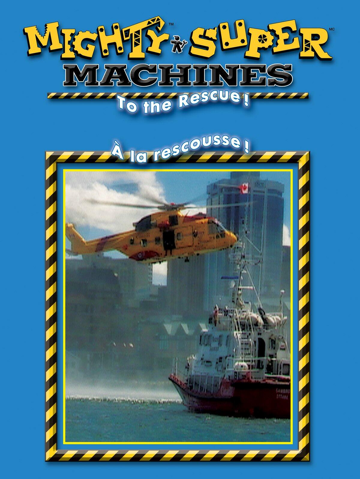 Mighty Machines - To The Rescue / Super Machines - À La Rescousse (Bilingue) (Bilingual) - Very Good
