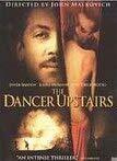 The Dancer Upstairs (Quebec Version - English/French) - Very Good