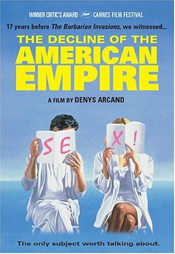 Decline Of The American Empire (Version française) - Very Good