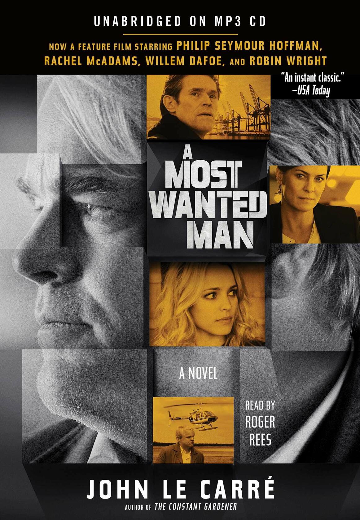A Most Wanted Man Le Carre, John and Rees, Roger - Very Good
