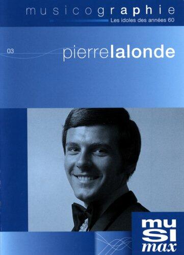Pierre Lalonde/ Musicographie (Version française)