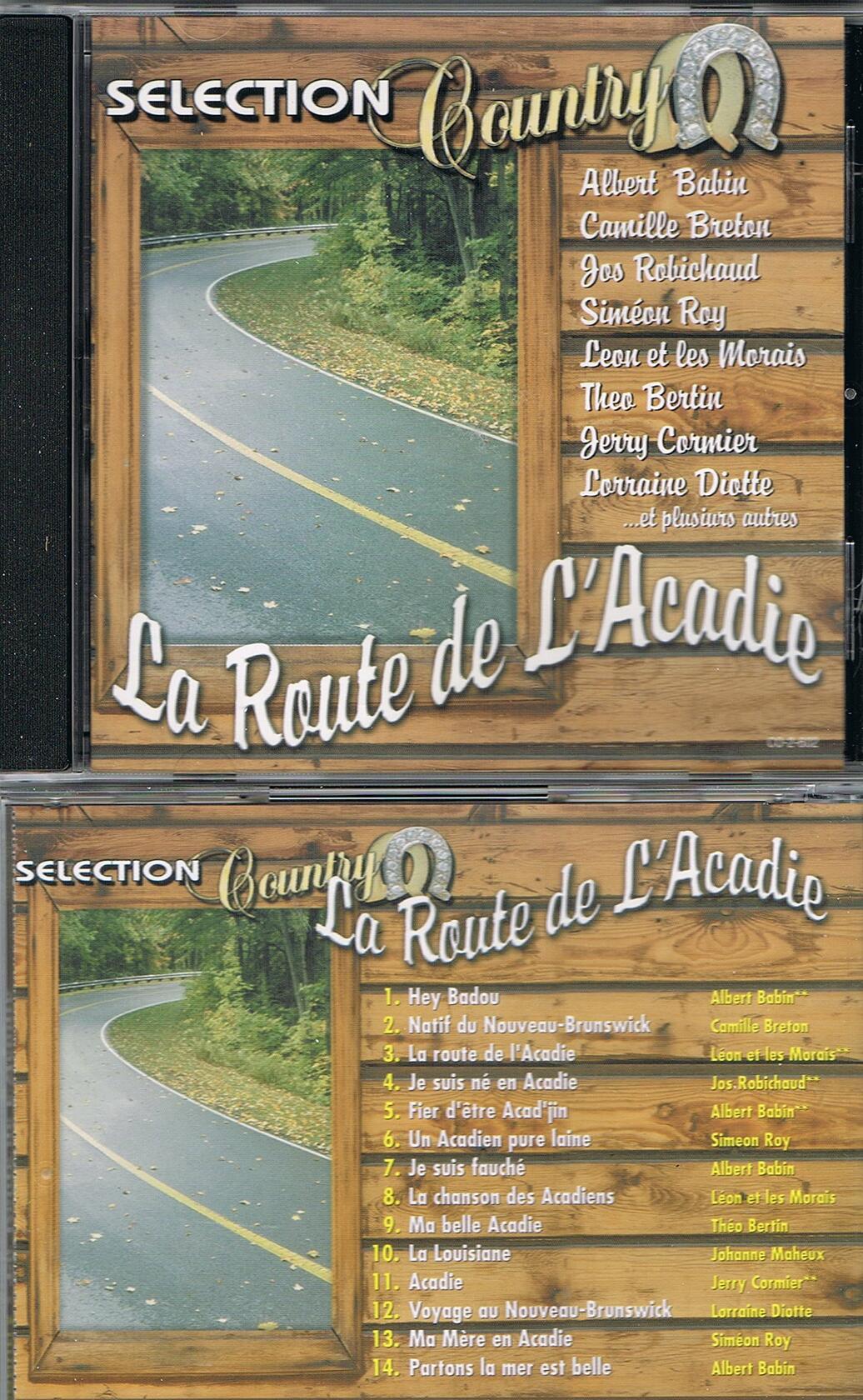 La Route de L'Acadie - Selection Country, 14 Succes - Very Good