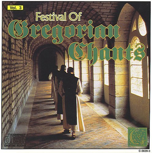 Festival of Gregorian Chants, Vol. 3 [Audio CD] - very good