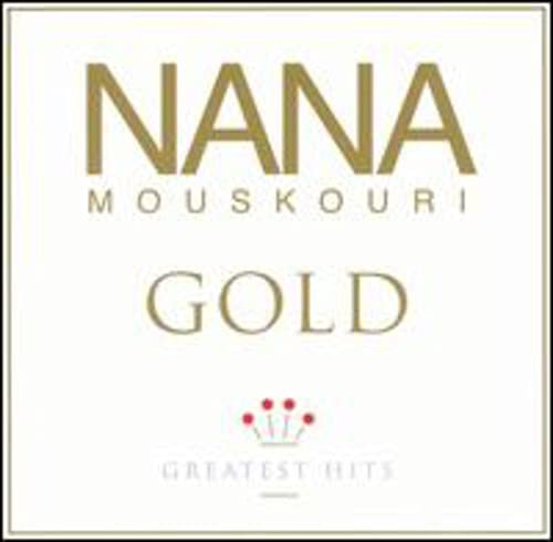 Gold: Greatest Hits [Audio CD] Nana Mouskouri - very good