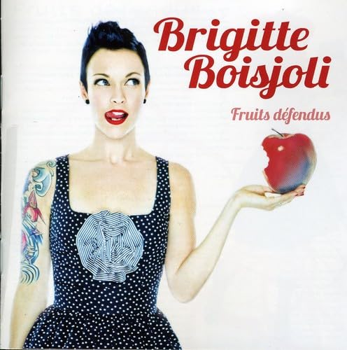 Fruit Defendus [Audio CD] Brigitte Boisjoli and Francis Collard - very good