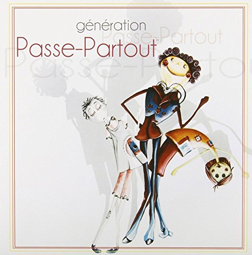 Generation Passe-Partout [Audio CD] Passe Partout - very good
