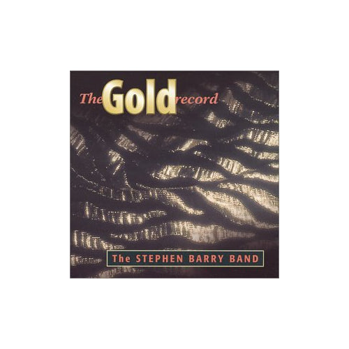 Gold Record [Audio CD] Barry, Stephen Band - very good