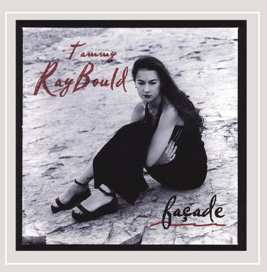 Facade [Audio CD] Tammy Raybould - very good