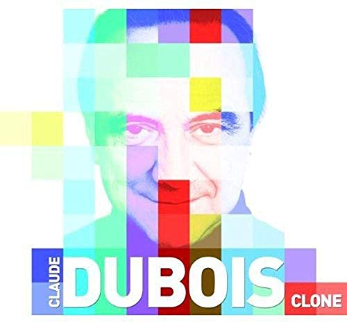 Clone 2CD [Audio CD] Claude Dubois - very good