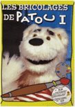 Patou-Les Bricolages..V.1 [DVD]