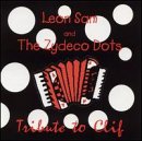 Tribute to Clif [Audio CD] Sam, Leon and Zydeco Dots