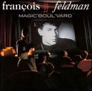 Magic Boulvard [Audio CD] Feldman, Francois - Good