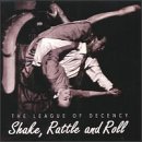 Shake Rattle & Roll [Audio CD] League of Decency - Very Good