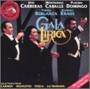 Gala Lirica [Audio CD] Domingo, Placido; Carreras, Jose and Caballe - Very Good