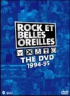 "Rock et Belles Oreilles, 1994-95" [DVD] - Good