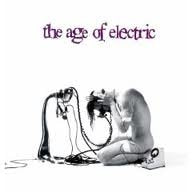 Age Of Electric [Audio CD]