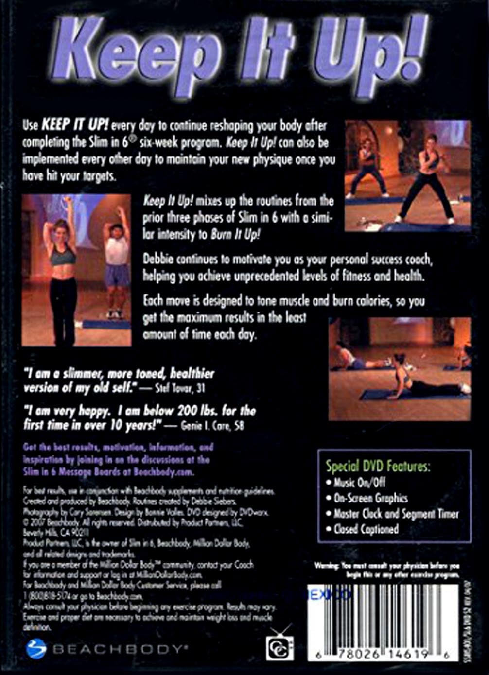 Keep It Up! Debbie Siebers' Slim In 6 [New]
