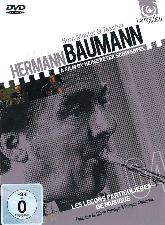 Hermann Baumann: playing & teaching (the Horn) [Import]