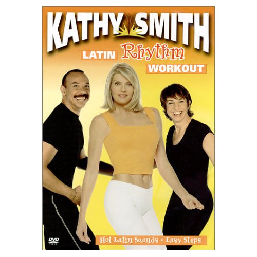 Kathy Smith: Latin Rhythm Workout [Import]