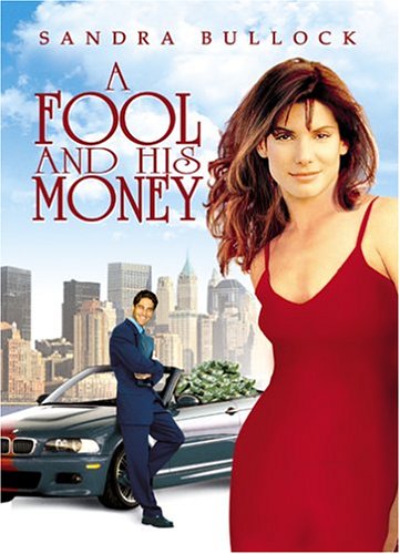 A Fool and His Money [Import]