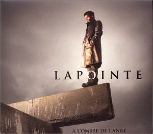 � l ombre de l ange [Audio CD] Lapointe, Eric