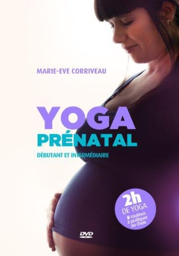 Yoga Pr�natal Avec Marie-Eve Corriveau (Version fran�aise) [DVD] - Good