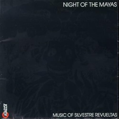 Night of Mayas [Audio CD] Revueltas and Eduardo Mata