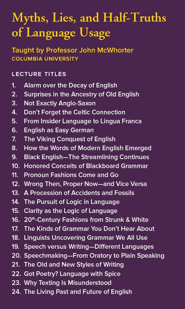 Myths, Lies, and Half-Truths of Language Usage [New]