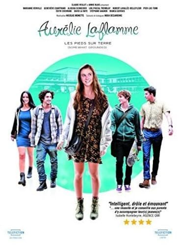 Aurelie Laflamme - Les pieds sur terre (Version francaise) [Good]