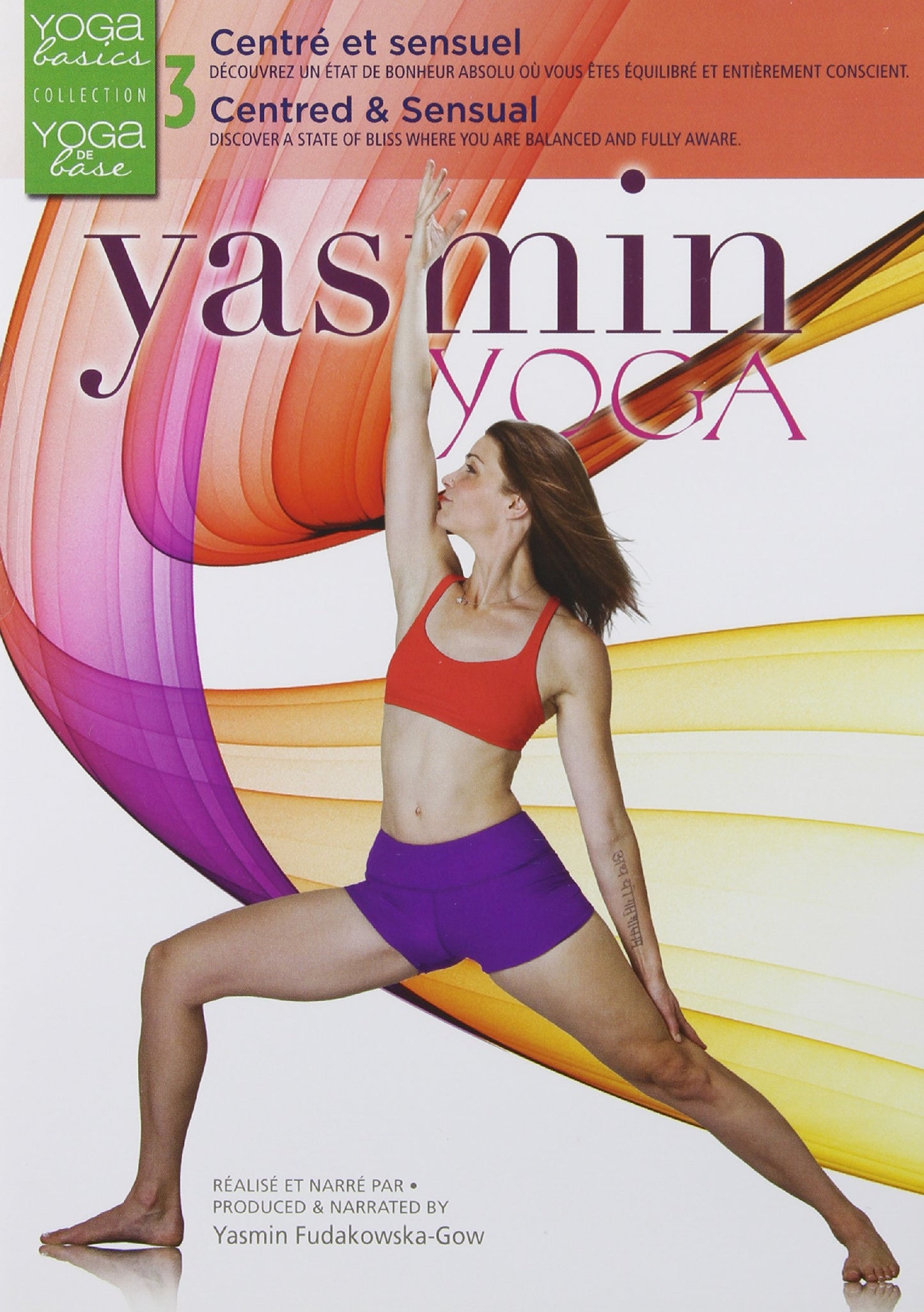 YASMIN YOGA - YOGA BASICS 3: CENTRED & SENSUALITY [Very Good]