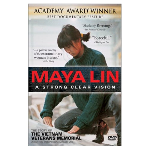 Maya Lin: A Strong Clear Vision [Very Good]
