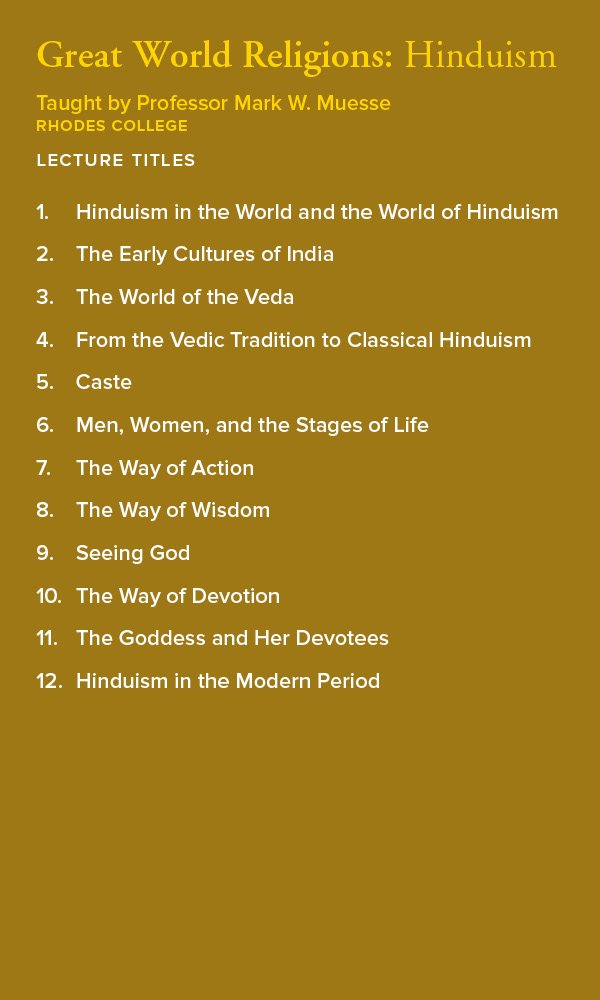 The Teaching Company - Great World Religions: Hinduism (One Course Guidebook
