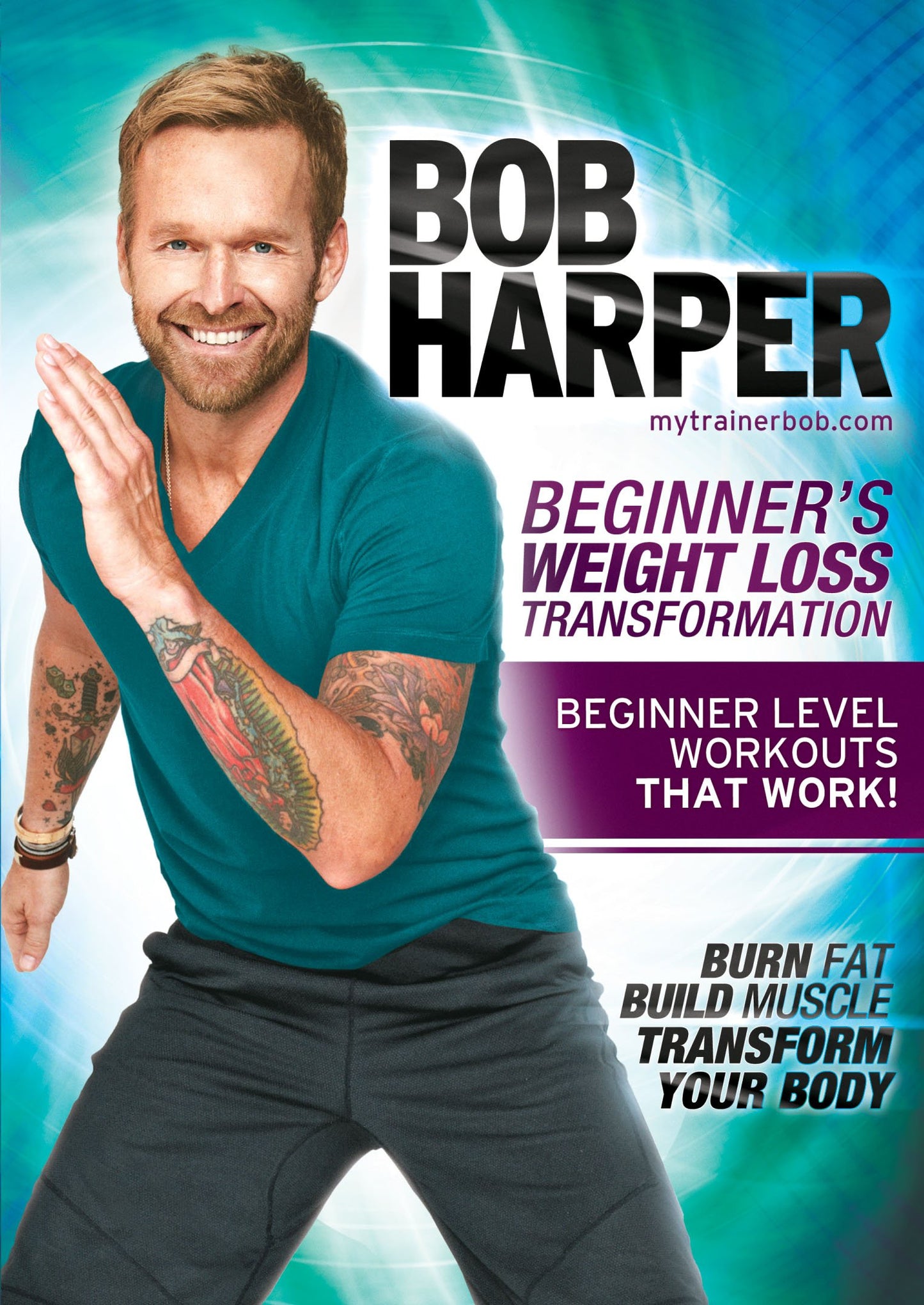 Bob Harper: Beginners Weight Loss Transformation [New]