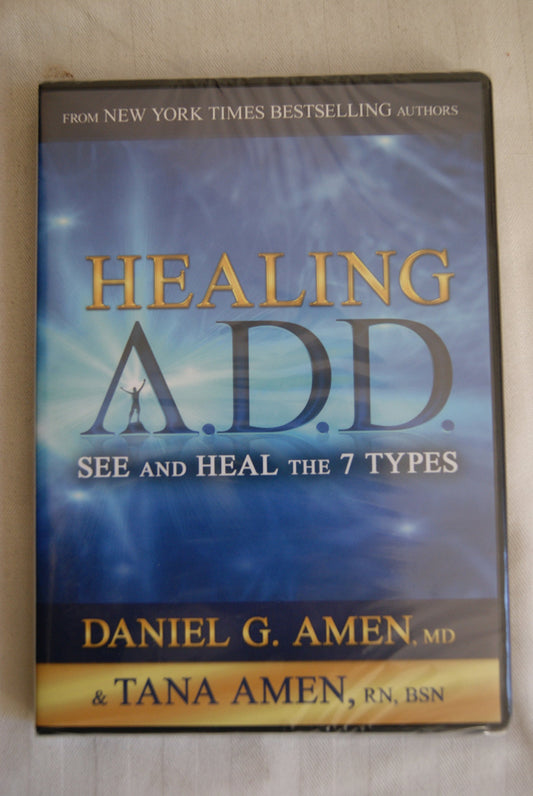 Healing A.D.D. ~ See and Heal the 7 Types [New]