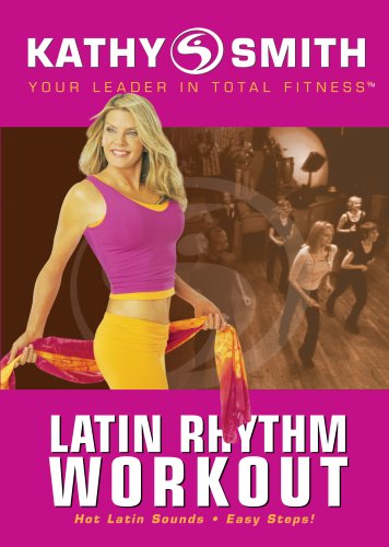 Kathy Smith: Latin Rhythm Workout [New]