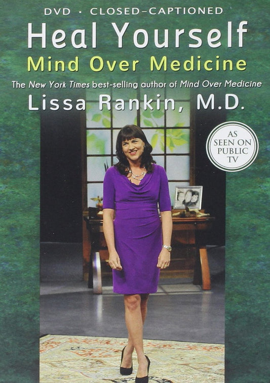 Heal Yourself: Mind Over Medicine [New]