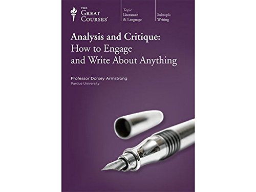 Analysis and Critique: How to Engage and Write Abo [New]
