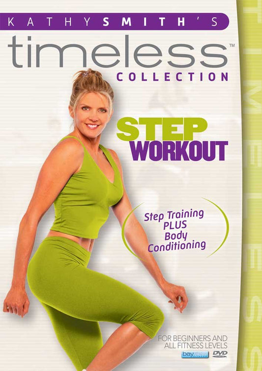 Kathy Smith Timeless: Step Aerobics Workout [Very Good]