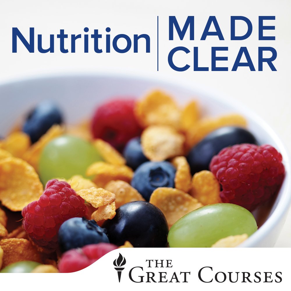 Nutrition Made Clear (The Great Courses) [Very Good]